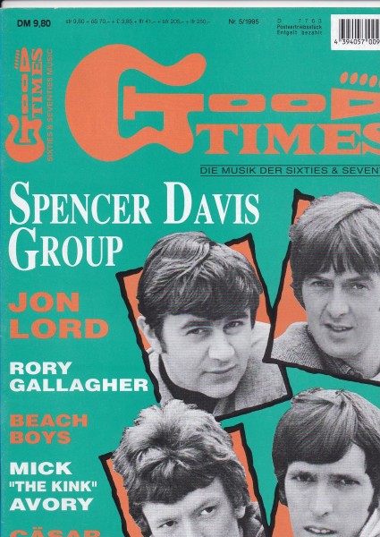 Good Times Ausgabe Nr. 19 - Spencer Davis & Peter Jameson, Inga Rumpf, Jerry Wexler, Beach Boys, Jon