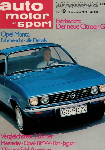 Auto Motor und Sport 1970 Heft 19 - 12.09.1970 - Citroen GS, Opel Manta