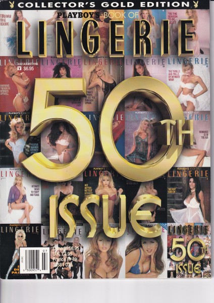 Playboy`s Book of Lingerie - 50th Issue - July/August 1996