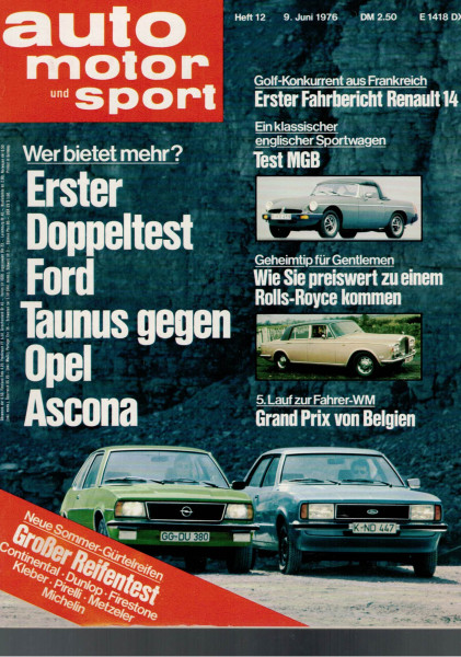 Auto Motor und Sport 1976 Heft 12 - 09.06.1976 - Renault 14, MGB, Ford Taunus