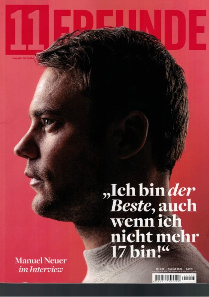 11 Freunde - Heft Nr. 225 - August 2020 - Manuel Neuer