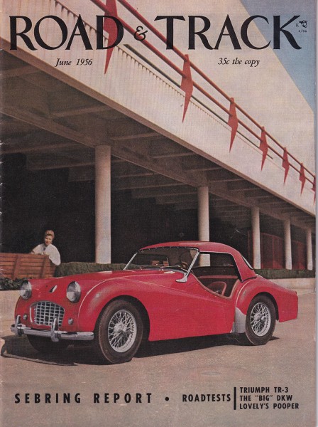 Road & Track - 1956 June - Cooper-Porsche Special, Triumph TR-3, DKW 3-6, Stutz Bearcat Roadster