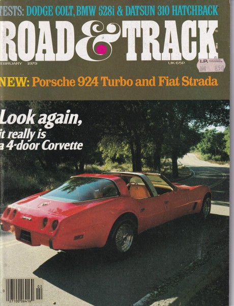 Road & Track - 1979 February - Dodge Colt Hatchback, Porsche 924 Turbo, Datsun 310 Coupe, BMW 528i
