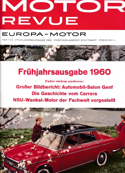 Motor Revue - Heft 33 - Frühjahr 1960 - Aston Martin, Hans Herrmann, Carrera