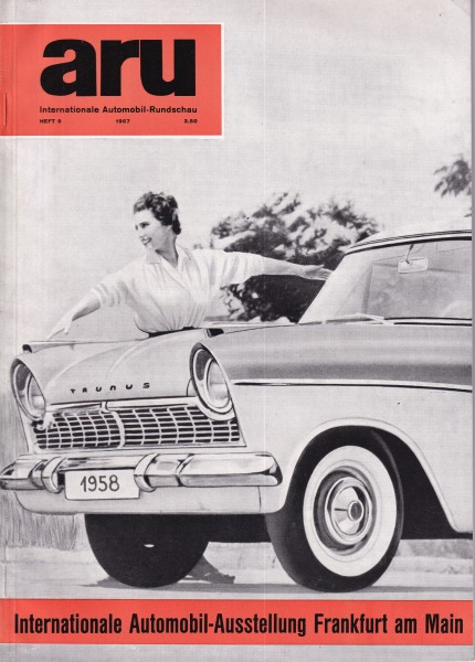 aru - Internationale Automobil-Rundschau - 1957 September - Internationale Automobil-Ausstellung Fra
