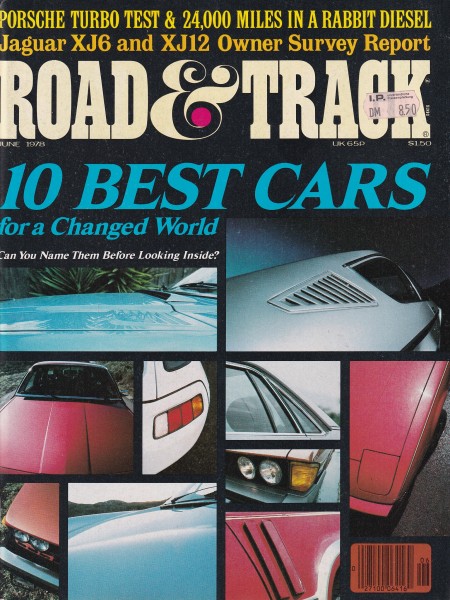 Road & Track - 1978 June - Morgan, Porsche Turbo, BMW 320i, Jaguar XJ, VW Rabbit Diesel