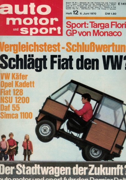 Auto Motor und Sport 1970 Heft 12 - 06.06.1970 - VW Käfer, Opel Kadett, Fiat 128, NSU 1200