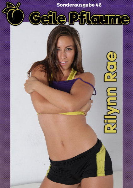 Geile Pflaume Erotikmagazin - Sonderausgabe 46 Rilynn Rae