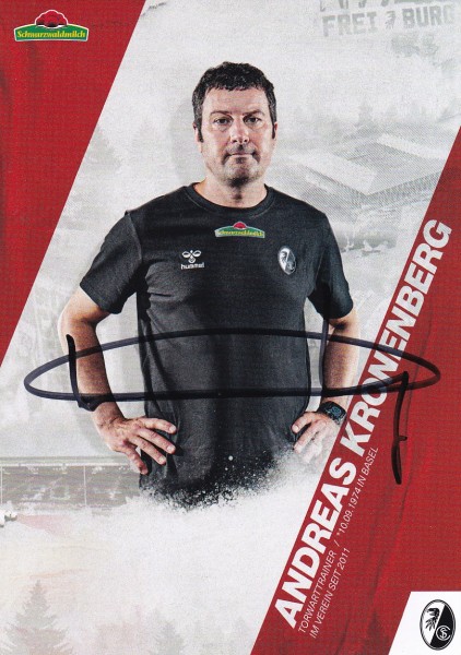 Autogrammkarte - SC Freiburg - Andreas Kronenberg (Torwarttrainer) - Original Signatur