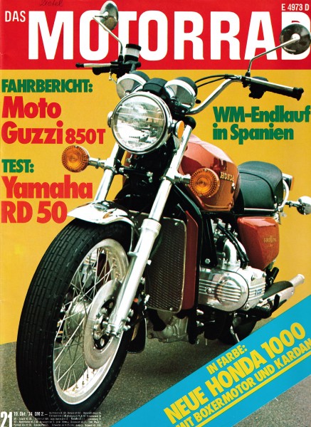 Das Motorrad - 1974 - Heft 21 - Yamaha RD 50, Yamaha MC 250, KTM MC 250, Moto Guzzi 850 T