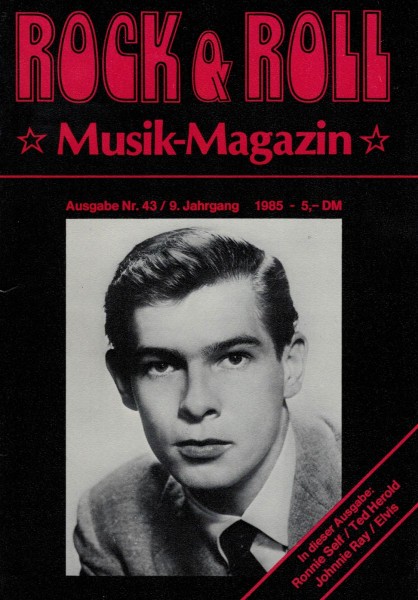 Rock & Roll Musik Magazin - Heft 43 - 1985 - Ronnie Self, Ted Herold, Johnnie Ray, Elvis