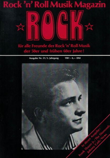 Rock & Roll Musik Magazin - Heft 21 - 1981 - Frank Thayer jr., The Diamonds, Johnny Cash