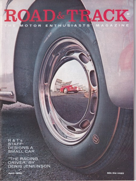 Road & Track - 1959 April - Porsche D, Austin A-40, Lago America, Rolls-Royce Phantom I