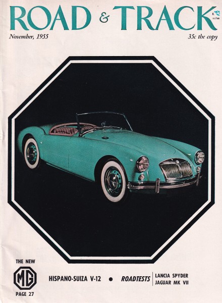 Road & Track - 1955 November - Lancia Spyder, Jaguar Mark VII, Hispano-Suiza, MG Model A