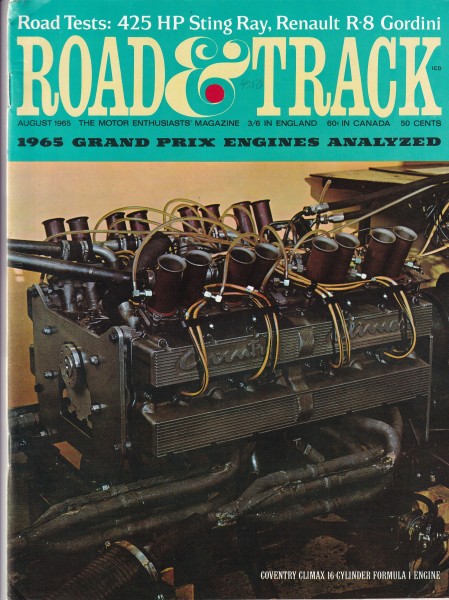 Road & Track - 1965 August - 425 BHP Corvette, Ferrari Dino 166, Renault R-8 Rally