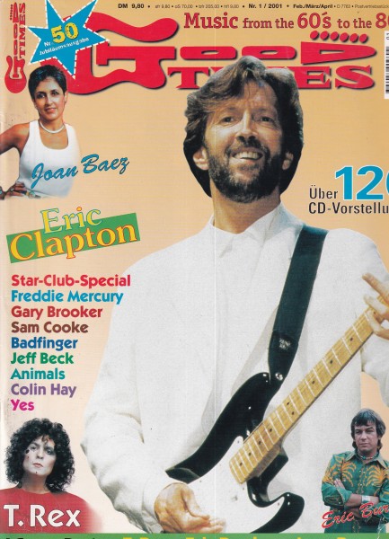 Good Times Ausgabe Nr. 50 - 2001/1 - Joan Baez, Eric Clapton, T.Rex, Freddie Mercury, Sam Cooke