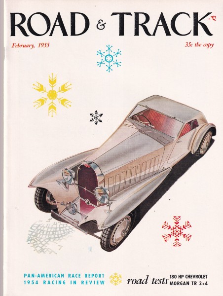 Road & Track - 1955 February - Morgan plus four, Chevrolet V-8, La Bugatti Royale