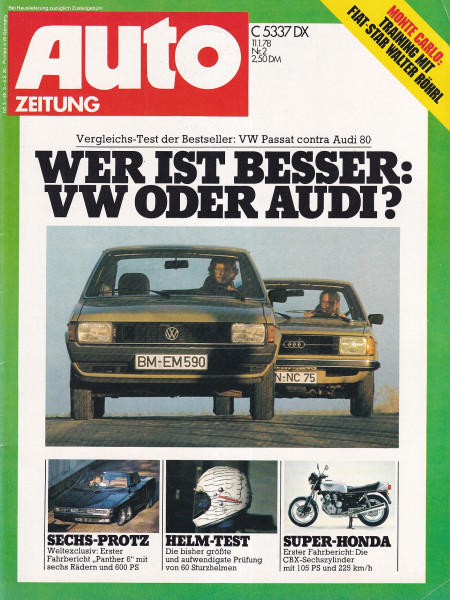Auto Zeitung 1978 Heft 2 - 11.01.1978 - Honda CBX, VW Passat, Audi 80