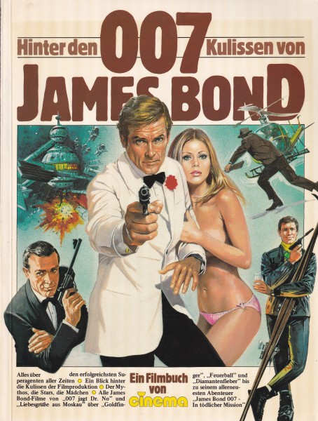 Cinema Filmbuch - Hinter den Kulissen von 007 James Bond