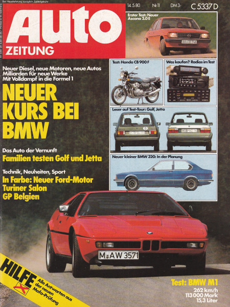 Auto Zeitung 1980 Heft 11 - 14.05.1980 - Opel Ascona 2.0 E, BMW 320i, Honda CB 900 F