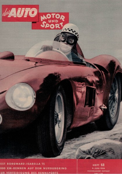 Auto Motor und Sport 1956 Heft 12 - 09.06.1956 - Borgward-Isabella TS