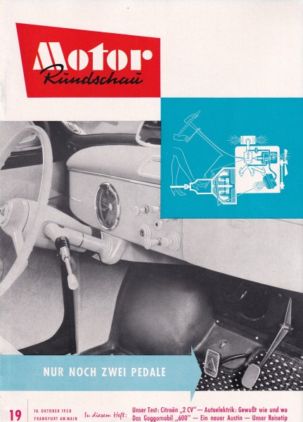 Motor Rundschau 1958 Heft 19 - 10.10.1958 - Citroen 2 CV, Trabant, Syrena