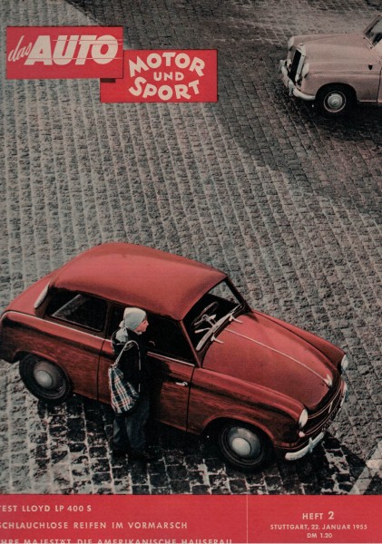 Auto Motor und Sport 1955 Heft 02 - 22.01.1955 - Lloyd LP 400 S