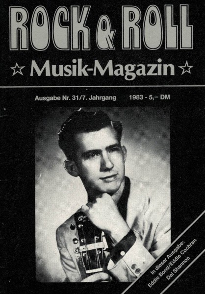 Rock & Roll Musik Magazin - Heft 31 - 1983 - Eddie Bond, Eddie Cochran, Del Shannon