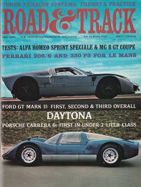 Road & Track - 1966 May - Porsche Carrera 6, Ford GT Mark II, Lamborghini 400 GT 2+2, Ferrari Dino 2