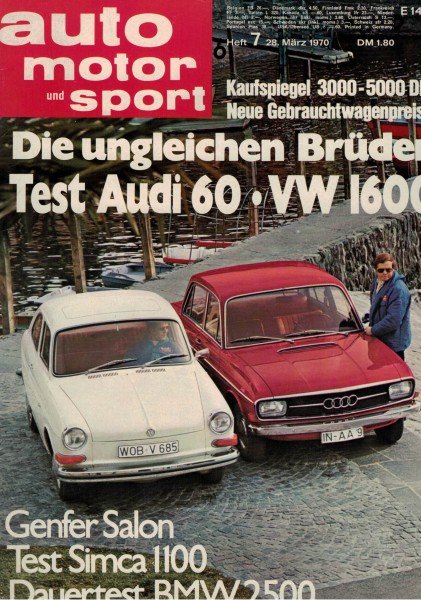 Auto Motor und Sport 1970 Heft 07 - 28.03.1970 - BMW 2500, Simca 1100, Audi 60, VW 1600