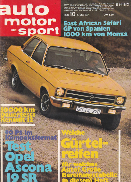 Auto Motor und Sport 1971 Heft 10 - 08.05.1971 - Renault 12, Opel Ascona 19 SR, Morris Marina