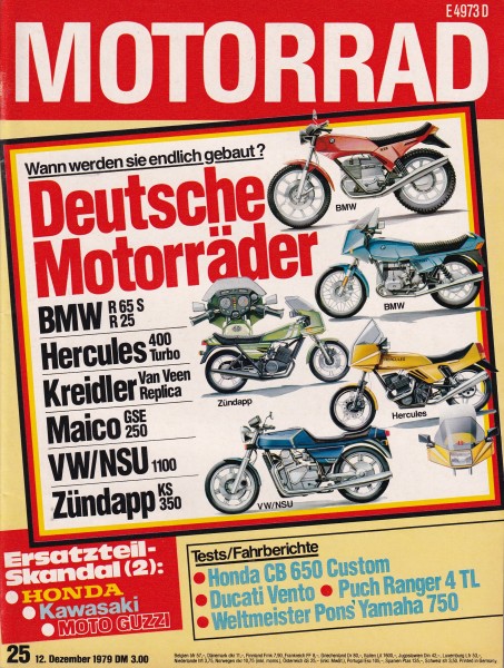 Motorrad - 1979 - Heft 25 - Honda CB 650 Custom, Puch Ranger 4 TL, Ducati 350 Vento, Kawasaki Z 400