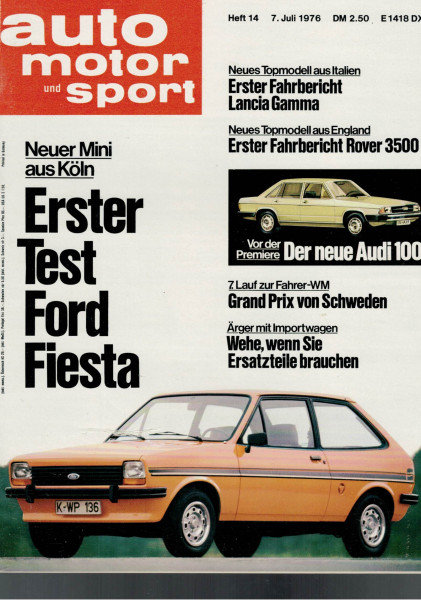 Auto Motor und Sport 1976 Heft 14 - 07.07.1976 - Lancia Gamma, Ford Fiesta, Rover 3500