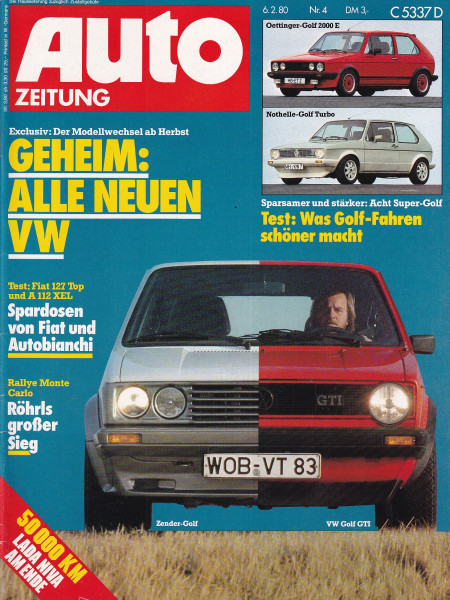 Auto Zeitung 1980 Heft 4 - 06.02.1980 - Lada Niva, Nothelle-Golf Turbo, Oettinger-Golf 2000 E