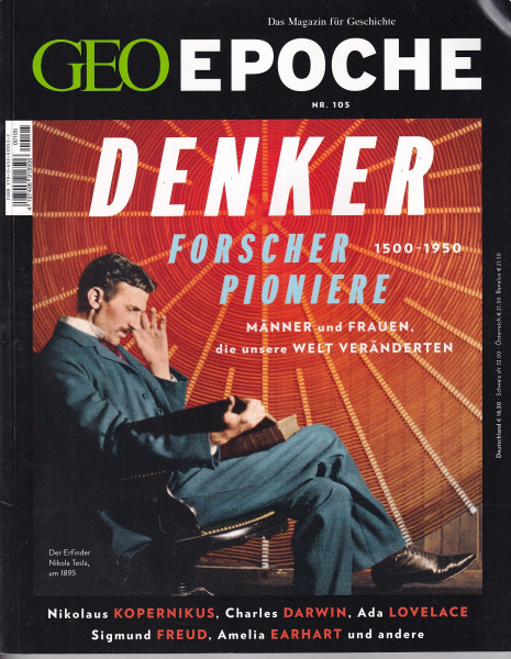 GEO Epoche Nr. 105 - Denker Forscher Pioniere 1500-1950, Männer und Frauen, die unsere Welt veränder