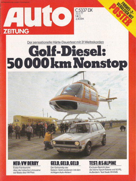 Auto Zeitung 1977 Heft 5 - 23.02.1977 - VW Derby, R5 Alpine