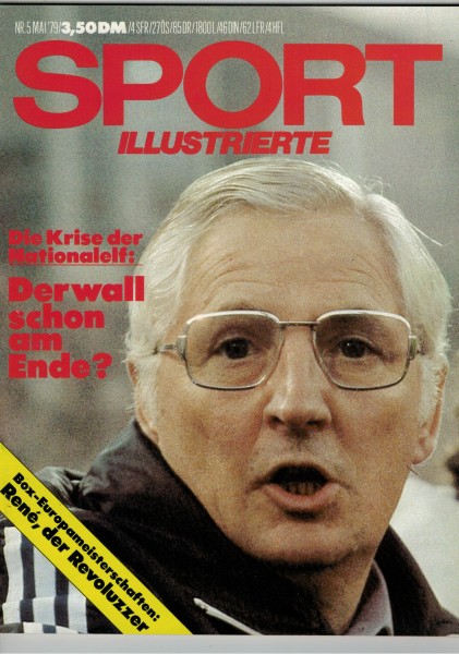 SPORT Illustrierte - 1979/05 Mai - Jupp Derwall, René Weller