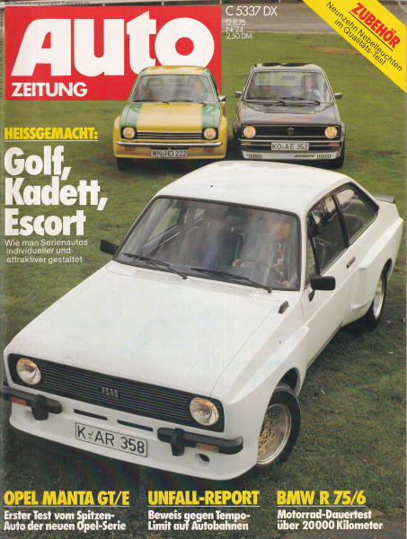 Auto Zeitung 1975 Heft 24 - 12.11.1975 - Opel Manta GT/E, BMW R 75/6
