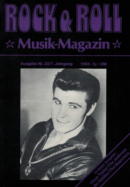 Rock & Roll Musik Magazin - Heft 33 - 1983 - Vince Taylor, The Jodimars, Bo Diddley, The Searchers