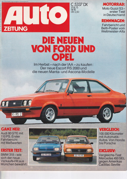 Auto Zeitung 1975 Heft 18 - 20.08.1975 - Audi 80 GTE, BMW 318, Mercedes 450 SEL
