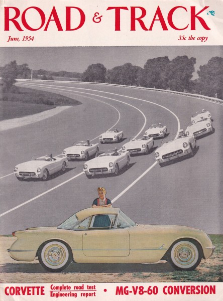 Road & Track - 1954 June - Chevrolet Corvette Roadster, MG V8 60, Aston Martin Mark II, Duesenberg J