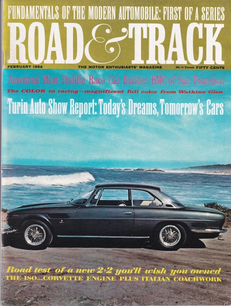 Road & Track - 1964 February - ISO GT, Porsche 356-C, Porsche 904, Lamborghini GT