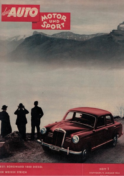 Auto Motor und Sport 1954 Heft 01 - 09.01.1954 - Borgward 1800 Diesel