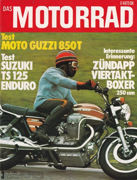 Das Motorrad - 1975 - Heft 03 - Suzuki TS 125, Moto Guzzi 850-T, Simson GS ´74