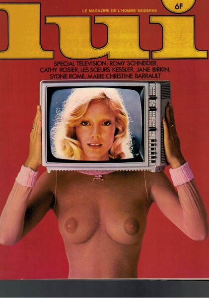 Lui - France - 1976 - Nr. 145 - Alice und Ellen Kessler, Romy Schneider, Sydne Rome, Jane Birkin