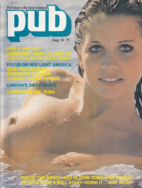 pub - for men who love women - Sex Magazin - USA - 1976-Volume 1 Number 4