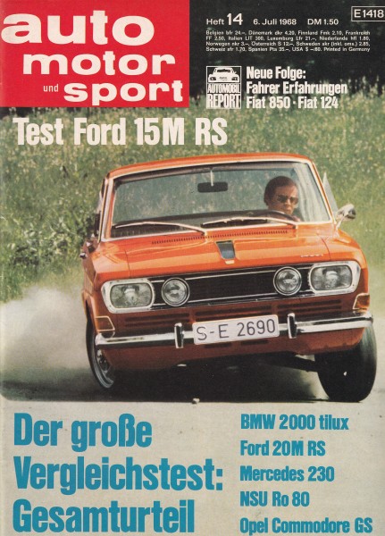 Auto Motor und Sport 1968 Heft 14 - 06.07.1968 - Ford 15M RS