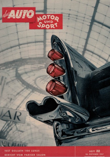 Auto Motor und Sport 1957 Heft 22 - 26.10.1957 - Goliath 1100 Luxus