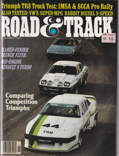 Road & Track - 1980 November - Renault R5, Group 44 Tullius Racing TR8, Libra Racing Buffum Rally TR