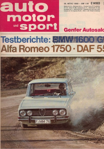 Auto Motor und Sport 1968 Heft 07 - 30.03.1968 - Alfa Romeo 1750, DAF 55, Porsche 911 T